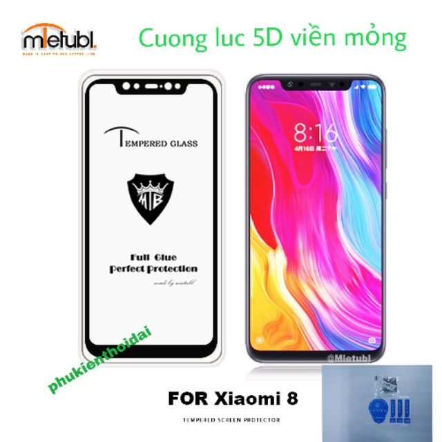 Xiaomi Mi 8 FREESHIP Từ 50k cường lực 5D Full màn hình viền mỏng ( tặng keo mép giấy lấy bụi )