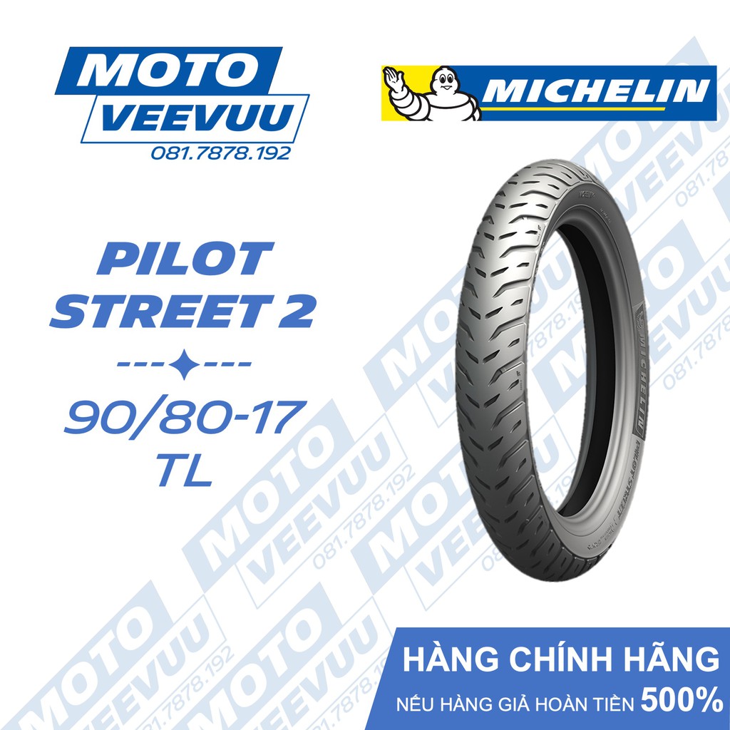 Vỏ lốp xe máy Michelin 90/80-17 TL Pilot Street 2 (Lốp không xài ruột)