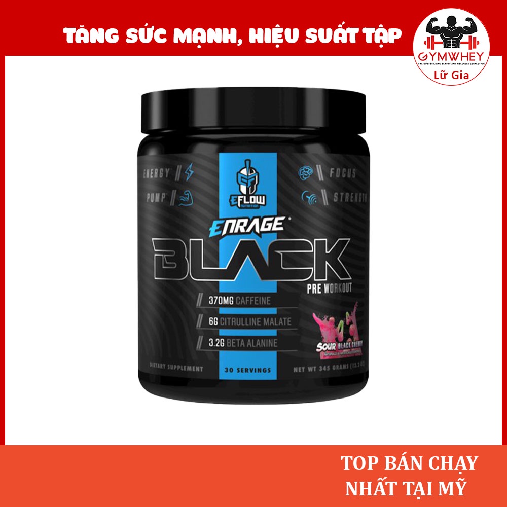 Eflow Enrage Black Pre Workout Tăng Sức Mạnh Cơ Bắp Giúp Bạn Khỏe Hơn Và Mạnh Hơn (30 Lần Dùng)