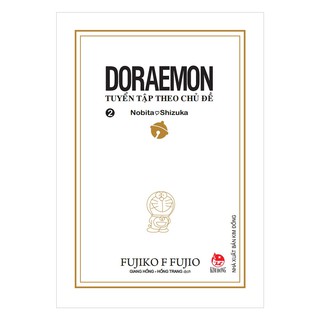 Doraemon Tuyển Tập Theo Chủ Đề (Tập 1-2)