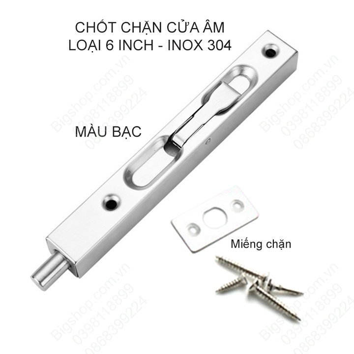 Chốt chặn cửa lắp âm bằng inox 304, loại 6 inch, chặn cát âm sàn cho chốt cửa
