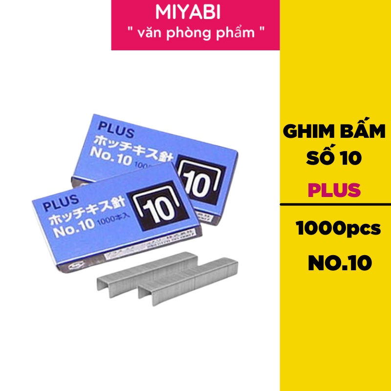 Ghim bấm #10 No.10 Plus 1000pcs / hộp dùng cho dập ghim mini văn phòng