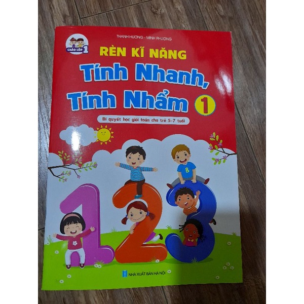Rèn kĩ năng tính nhanh tính nhẩm. Bộ quà tặng cho bé tự tin vào lớp1