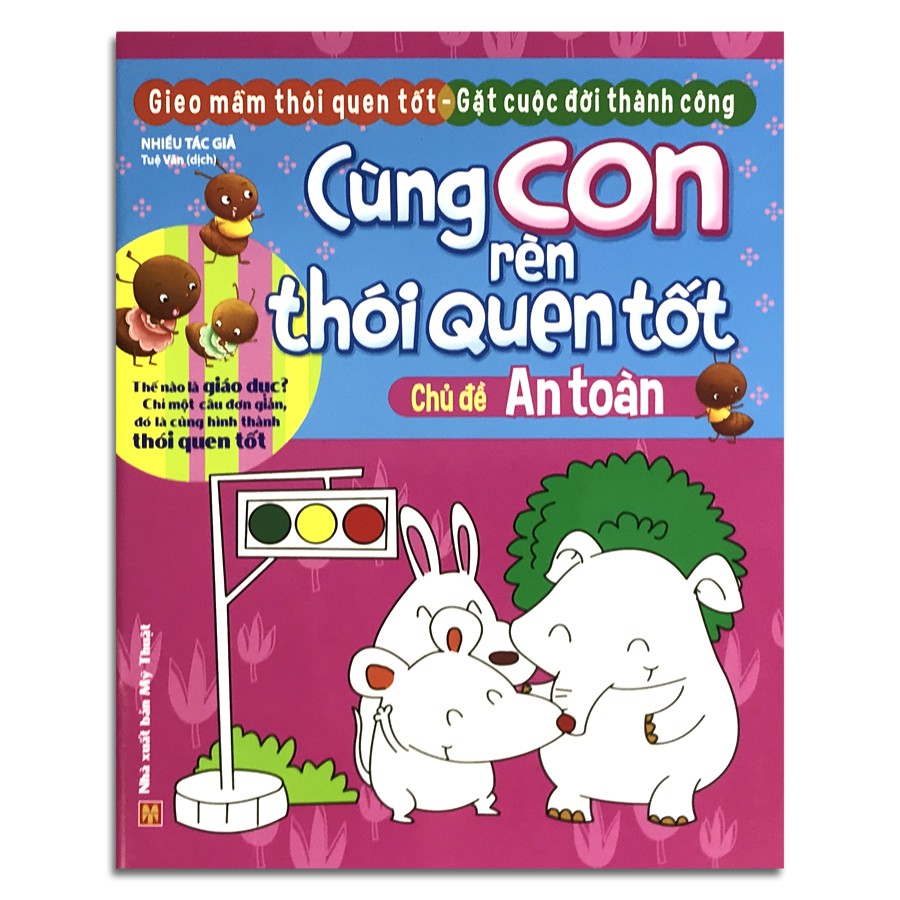 Sách - Cùng Con Rèn Thói Quen Tốt - Chủ Đề: An Toàn | BigBuy360 - bigbuy360.vn