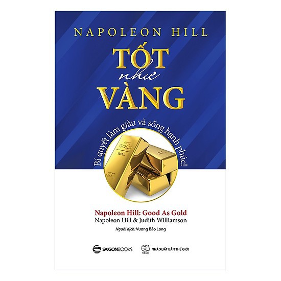 Sách - Napoleon Hill - Tốt như Vàng