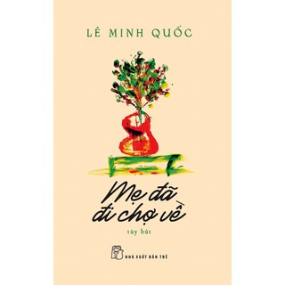 Mẹ Đã Đi Chợ Về