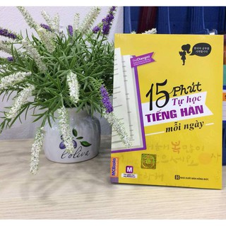 Sách 15 Phút Tự Học Tiếng Hàn Mỗi Ngày