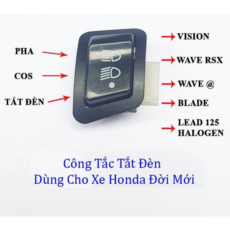 Công tắc tắt đèn pha cos wave ,rsx,blade,vision,arblade,lead halogen.winner đèn led