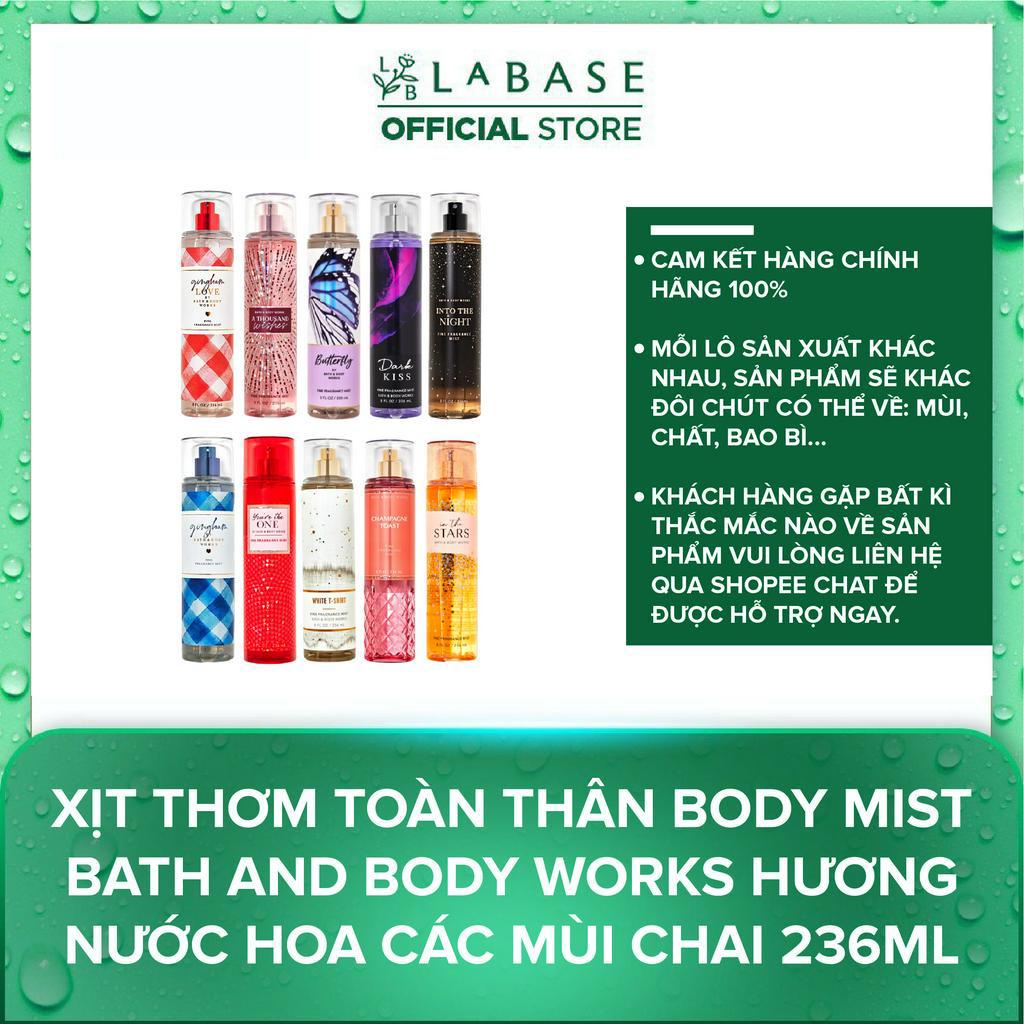 Xịt thơm toàn thân body mist Bath And Body Works hương nước hoa các mùi chai 236ml