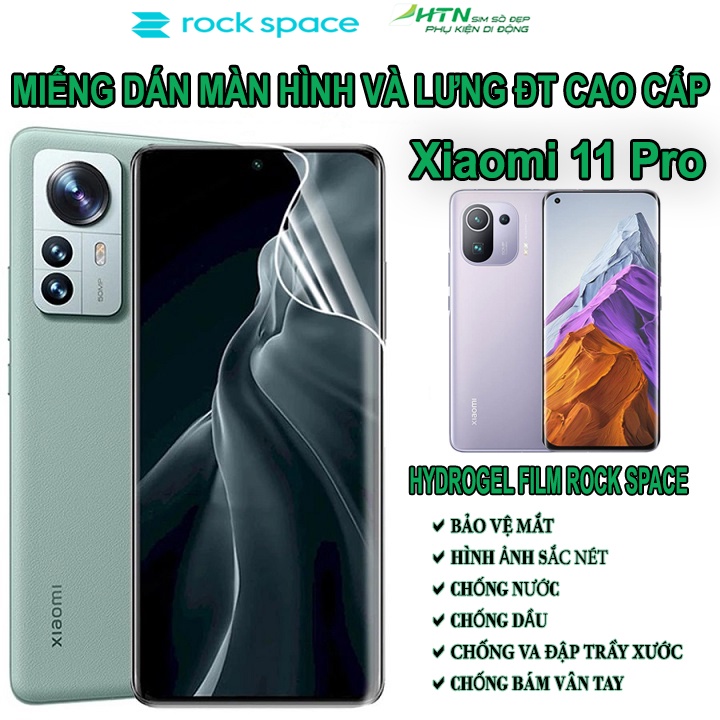 Dán PPF Xiaomi Mi 11 Pro cao cấp rock space dán màn hình/ mặt sau lưng full bảo vệ mắt, tự phục hồi vết…