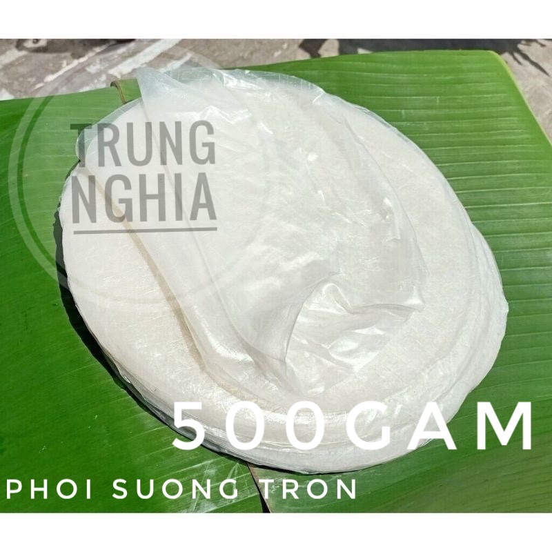 500gr Bánh Tráng Sạch phơi sương Tròn