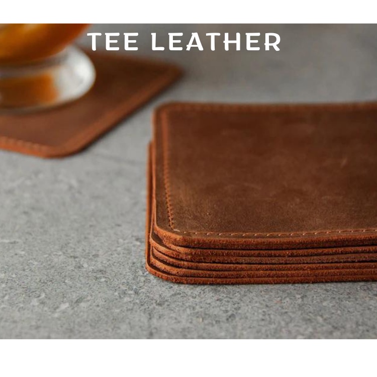 Miếng lót ly, đế lót cốc làm bằng DA THẬT, chống trơn cách nhiệt - TEE LEATHER