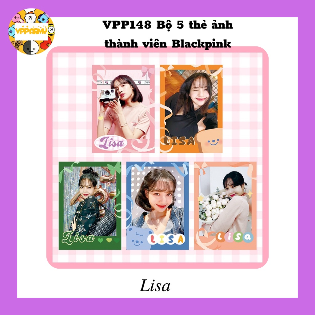 VPP148  Bộ 5 thẻ hình thành viên nhóm nhạc Blackpink