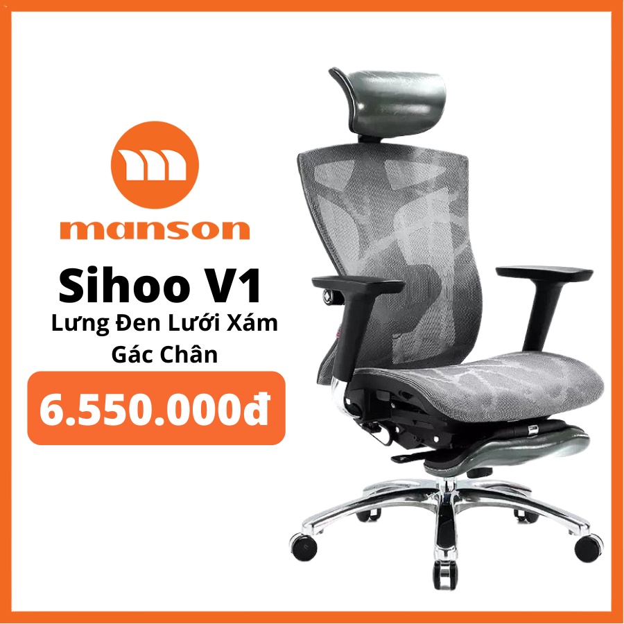 [The Manson - Hỏa Tốc 1h Nhận] Ghế Sihoo M18 - M57 - M57 Gác Chân - M90 - M93 - V1 - Vera - Iris Bảo Hành 3 - 5 Năm | BigBuy360 - bigbuy360.vn