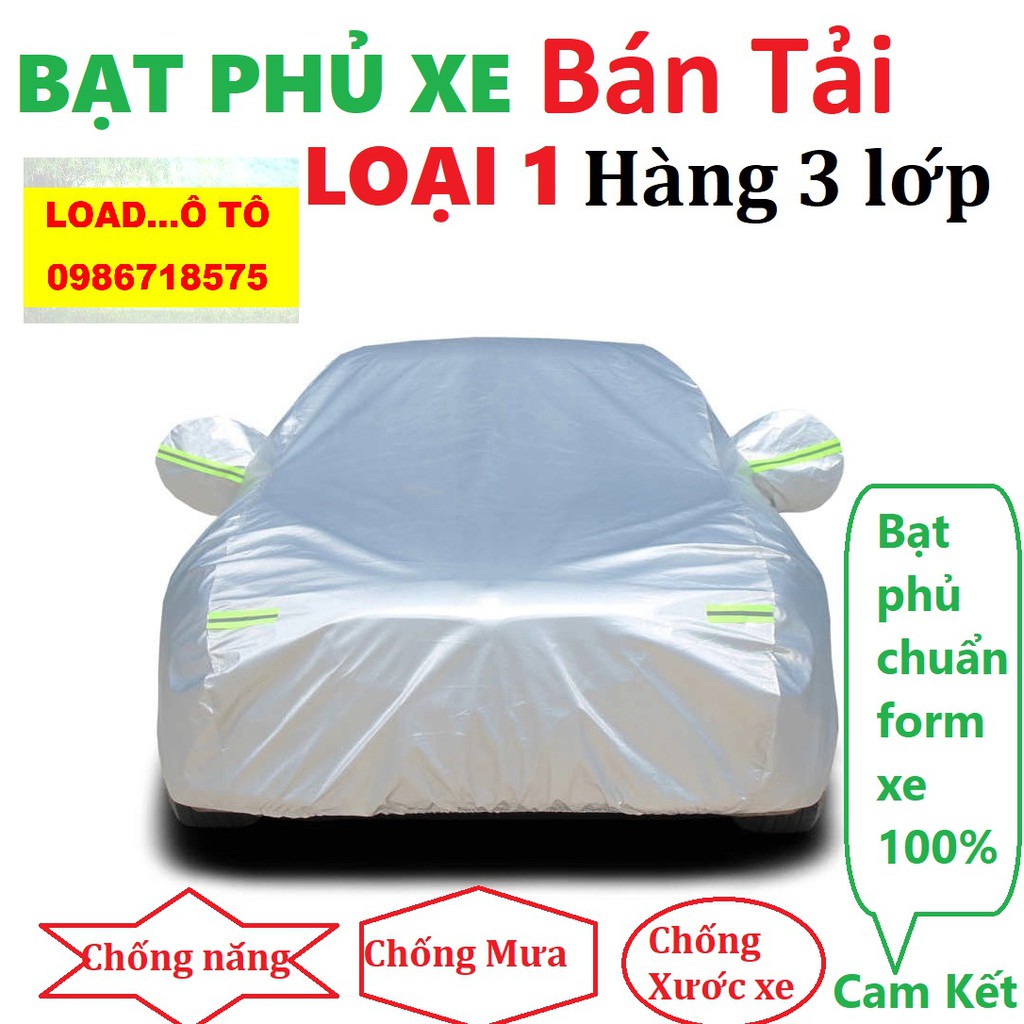 Bạt Che Phủ Xe Bán Tải Cao Cấp (bạt 3 lớp Tráng Nhôm, chống xước)