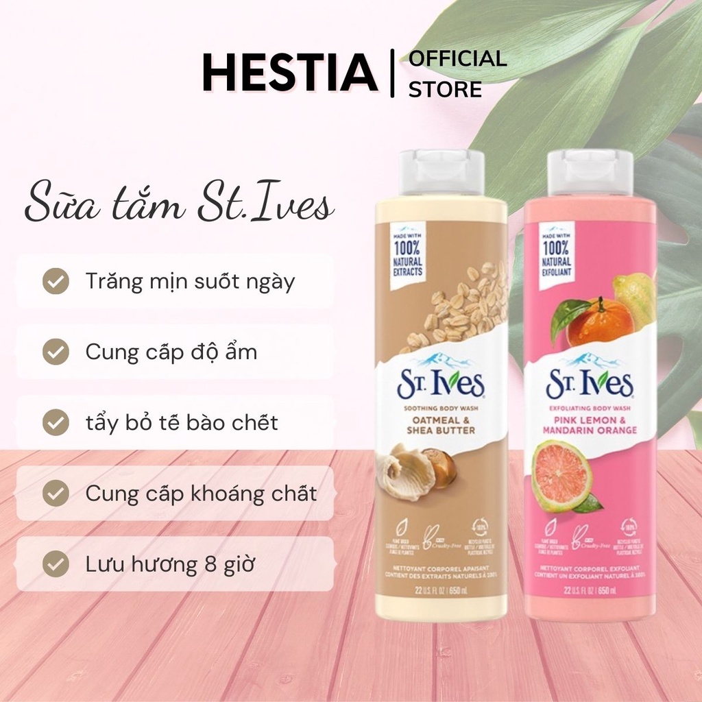 Sữa tắm st ives hương yến mạch bơ, cam chanh, muối biển giúp dưỡng ẩm 650ML sắc đẹp Hestia