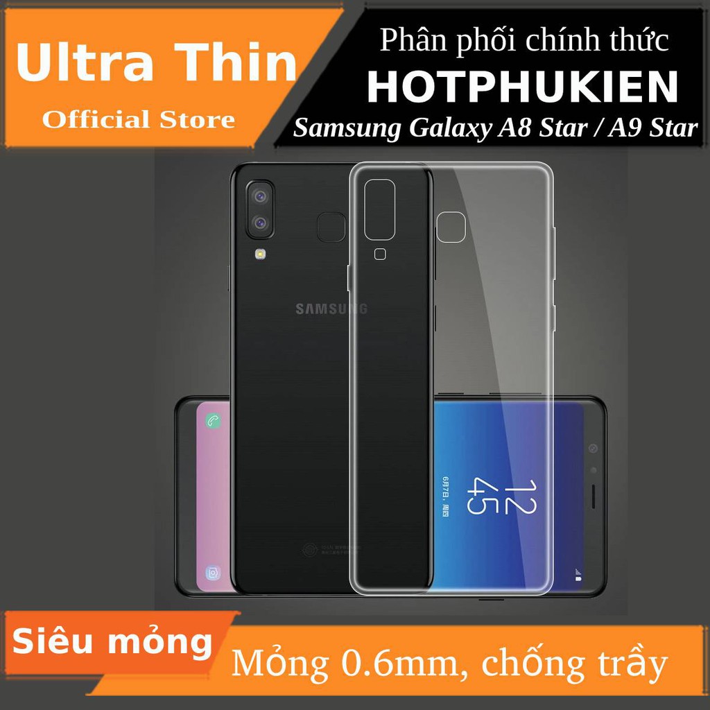 Ốp lưng silicon dẻo trong suốt mỏng 0.6mm cho Samsung Galaxy A8 Star / A9 Star hiệu Ultra Thin - Hàng chính hãng