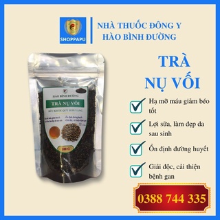 ✅trà giảm mỡ máu, giảm mỡ bụng sau sinh, lợi sữa, mát gan giải độc nụ vối 100g giảm cân, giảm béo