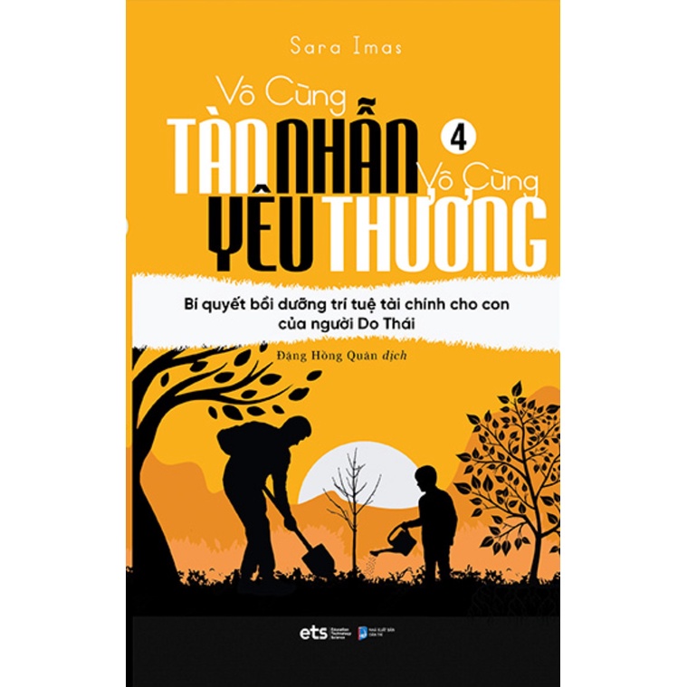 Sách - Vô Cùng Tàn Nhẫn Vô Cùng Yêu Thương - Tập 4