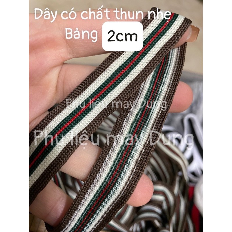 dây viền có chất thun nhẹ nâu sọc