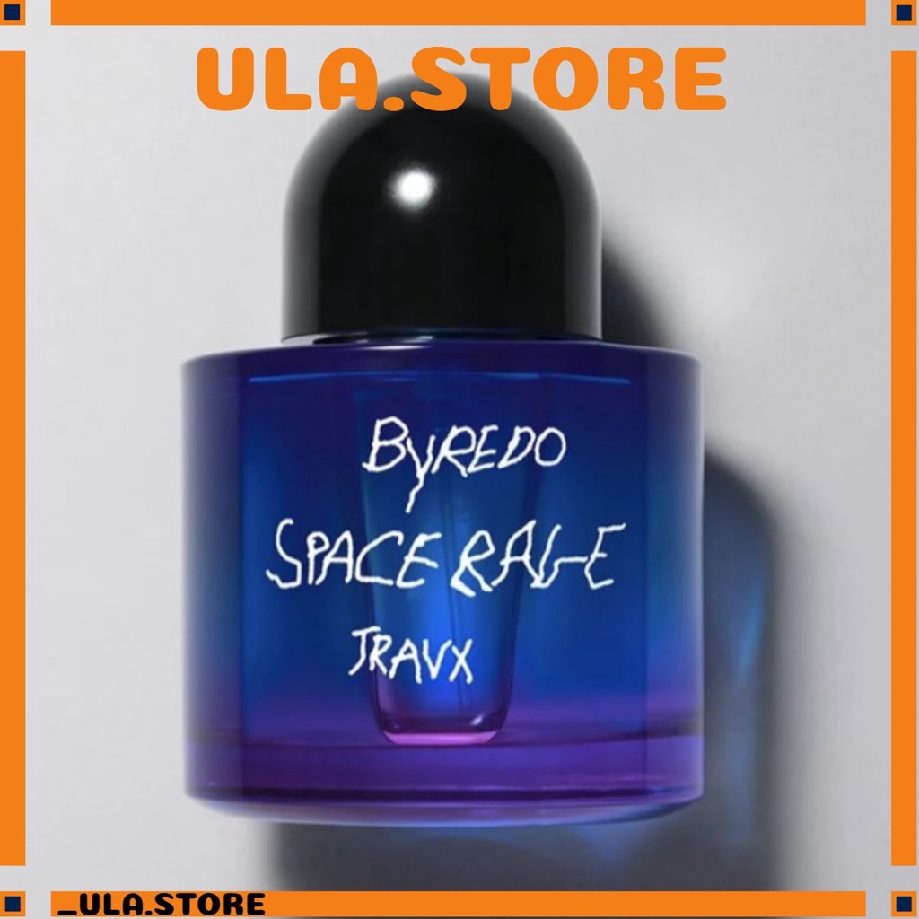 _𝑈𝑙𝑎.𝑆𝑡𝑜𝑟𝑒_ Nước hoa dùng thử Byredo Space Rage Travx Eau De Parfum 5ml/10ml/20ml