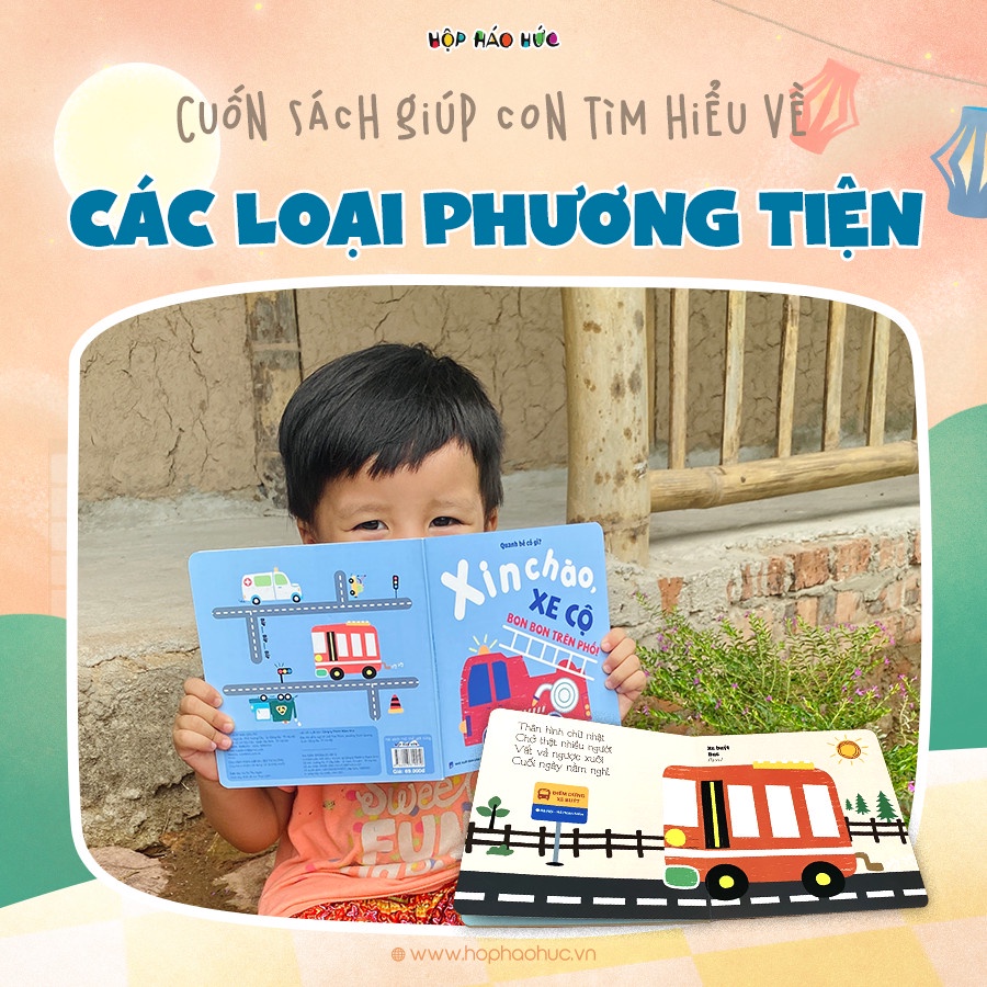 Sách Xin chào xe cộ - Bon bon trên phố cho bé 0-3 tuổi