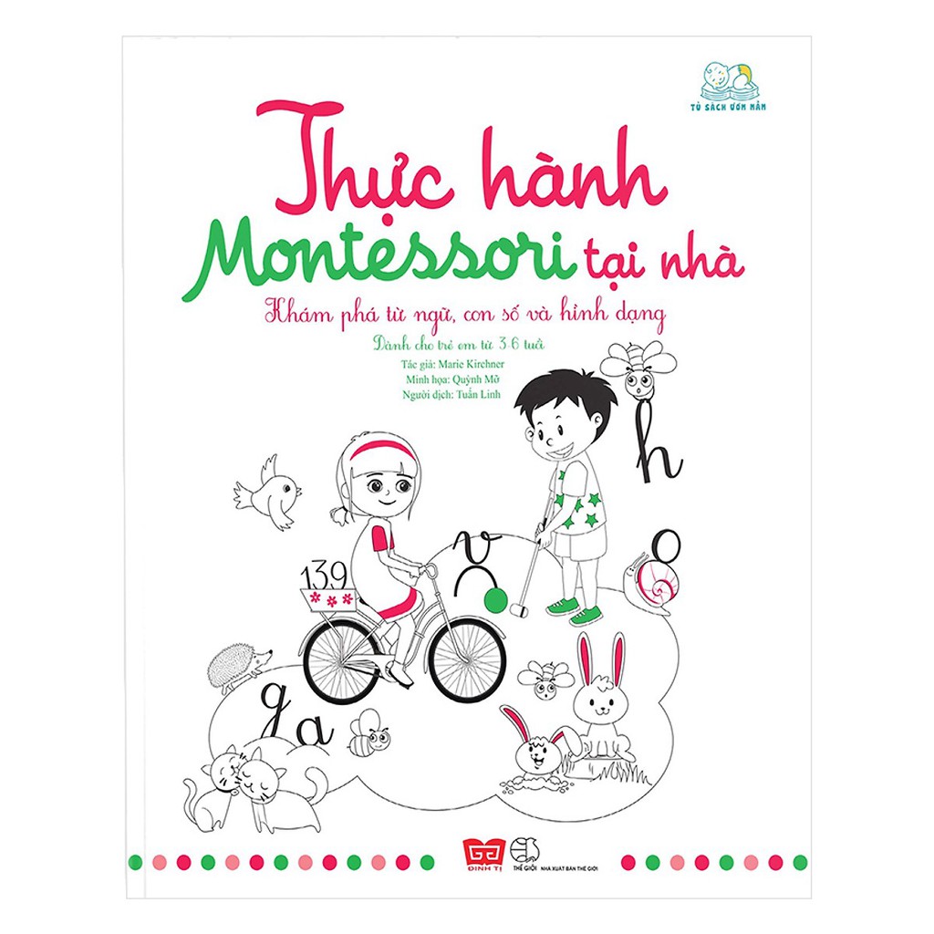 Sách - Thực Hành Montessori Tại Nhà - Khám Phá Từ Ngữ, Con Số Và Hình Dạng | BigBuy360 - bigbuy360.vn