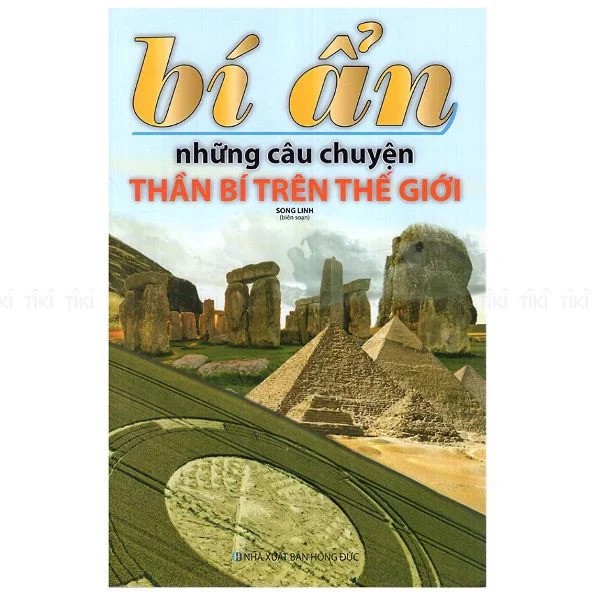 Sách - Bí Ẩn Những Câu Chuyện Thần Bí Trên Thế Giới