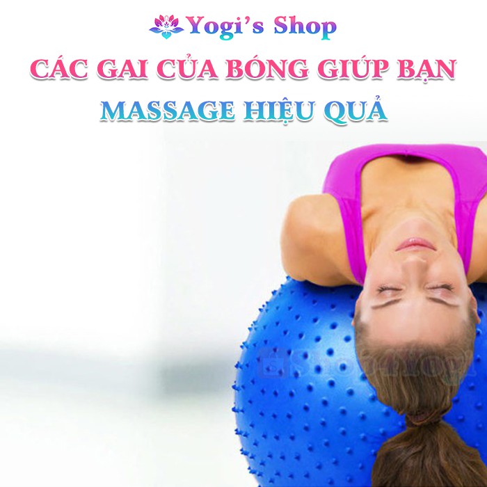 Bóng Tập Yoga GYM Có Gai Massage, Đường Kính 55cm, 65cm, 75cm | Nhiều màu lựa chọn