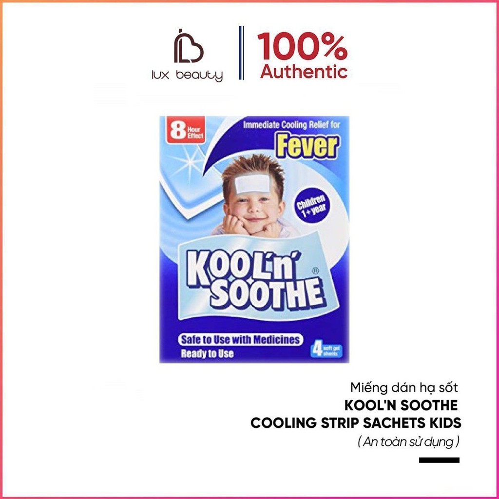 Miếng dán hạ sốt Kool'n Soothe Cooling Strip Sachets Kids ( pack 4 miếng)