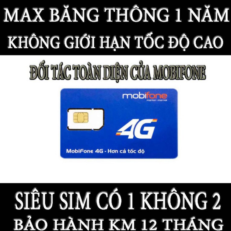 GIÁ ĐI SĂN [MAX BĂNG THÔNG]SIM 4G MOBIFONE TRỌN GÓI 1 NĂM KHÔNG GIỚI HẠN DUNG LƯỢNG TỐC ĐỘ CAO CHO ĐIỆN THOẠI,WIFI,CAMER