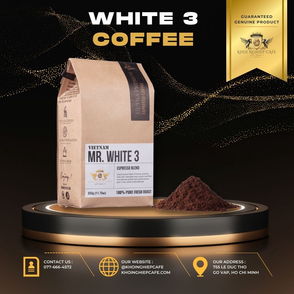 Cà phê Mr. White 3 nguyên chất 100%, chuyên pha máy, làm từ cafe Daklak, Đà Lạt
