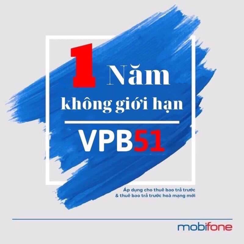 [VPB51,VP51] SIM MAX BĂNG THÔNG TỐC ĐỘ CAO Mobifone- ComBo Gói 6T + 12T