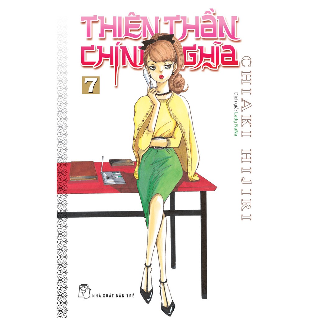 Truyện tranh Thiên thần chính nghĩa tập 1 - 7 - NXB Trẻ - 1 2 3 4 5 6 7