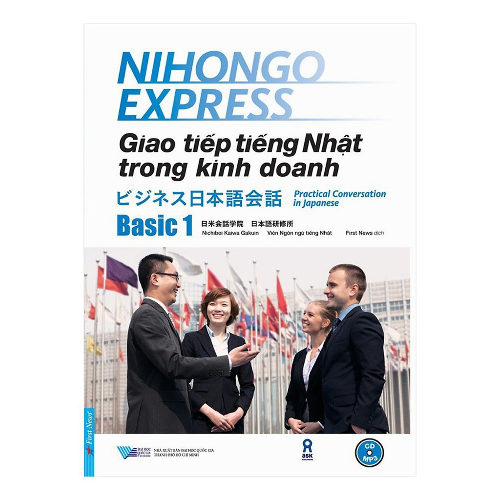 Sách - Giao Tiếp Tiếng Nhật Trong Kinh Doanh - Basic 1 (Tặng 1 Cd) - First News