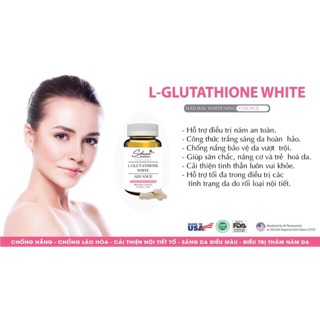 Viên uống chống nắng trắng da L-Glutathione White bảo vệ da 10 giờ, hỗ trợ trị nám, cân bằng nội tiết tố (usa)
