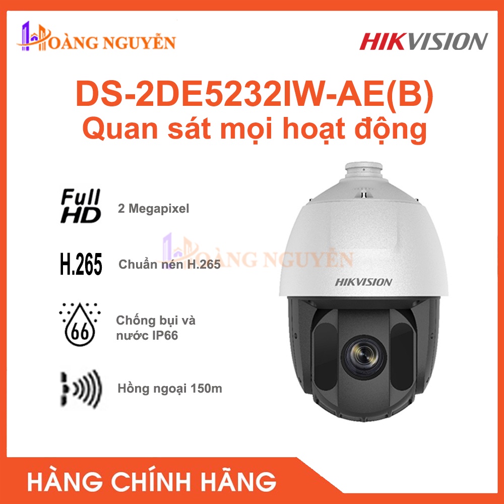 [NHÀ PHÂN PHỐI] CAMERA IP HIKVISION DS-2DE5232IW-AE(B) 2MP  - Hồng Ngoại: 150m - Chuấn Nén: H.265+