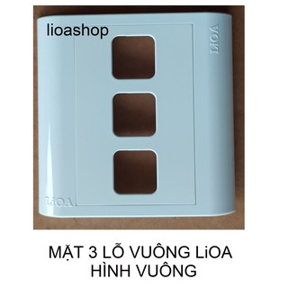 MẶT VUÔNG 3 LỖ VUÔNG LiOA.