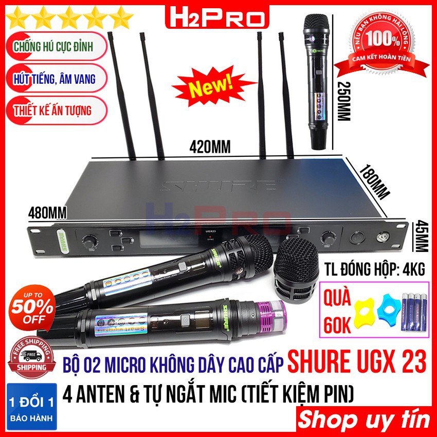 Bộ 02 micro không dây Shure UGX 23 H2Pro-4 râu anten, micro karaoke cao cấp mic hút, tiếng sáng, chống hú (tặng quà 60k)