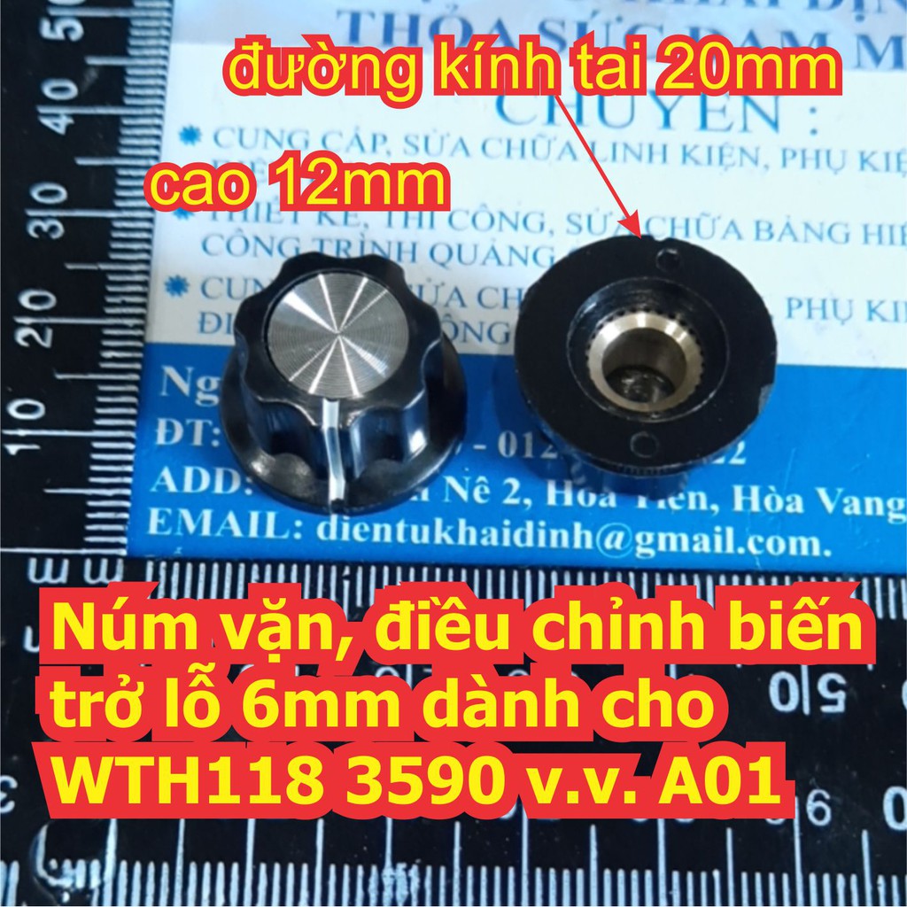 Núm vặn, điều chỉnh biến trở lỗ 6mm dành cho WTH118 3590S RV24YN các loại A01 ~ A05 kde6487