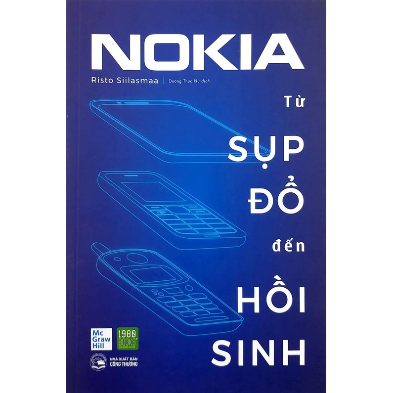 Sách - Nokia - Từ Sụp Đổ Đến Hồi Sinh