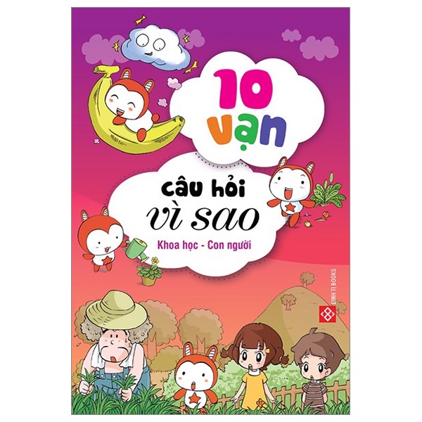 Sách - Combo 2 - 10 VẠN CÂU HỎI VÌ SAO - KHOA HỌC - CON NGƯỜI (5 tập có vỏ bọc)