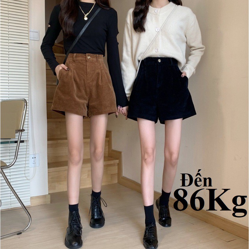 Quần Short Nữ lưng cao, Chất Nhung tăm, KHÔNG KÈM Thắt Lưng, có size đại Bigsize 86KG