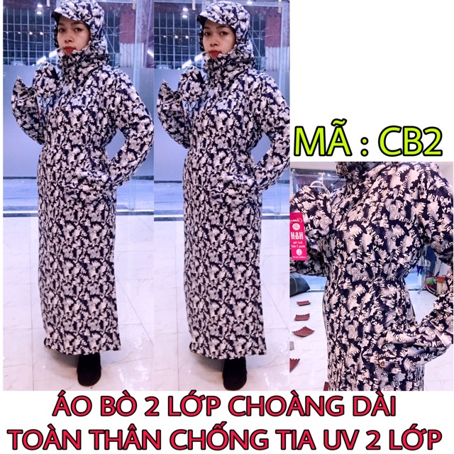 ÁO BÒ 2 LỚP CHOÀNG DÀI TOÀN THÂN CHỐNG TIA UV 2 LỚP CAO CẤP