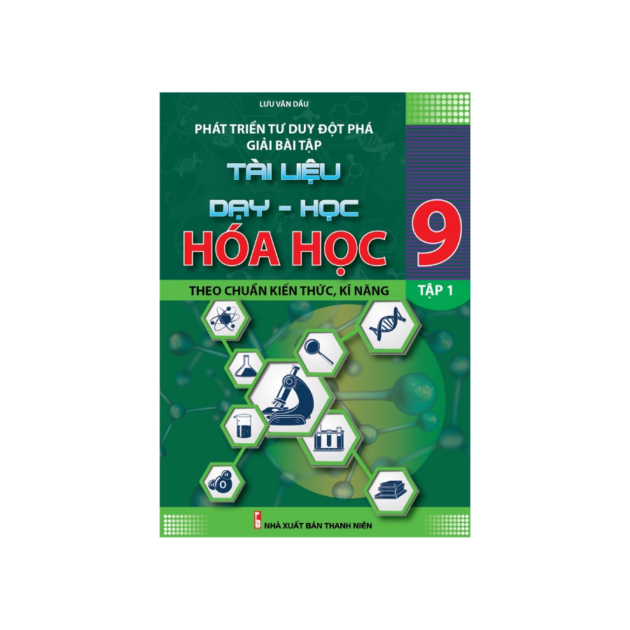 Sách - Phát Triển Tư Duy Đột Phá Giải Bài Tập Hóa Học 9 Tập 1