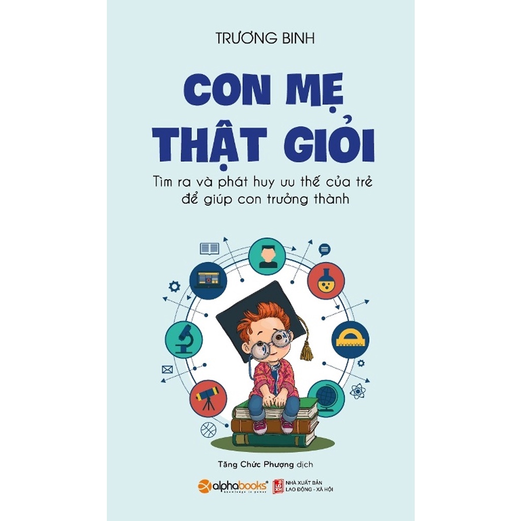 [Mã BMBAU50 giảm 7% đơn 99K] Sách - Con Mẹ Thật Giỏi