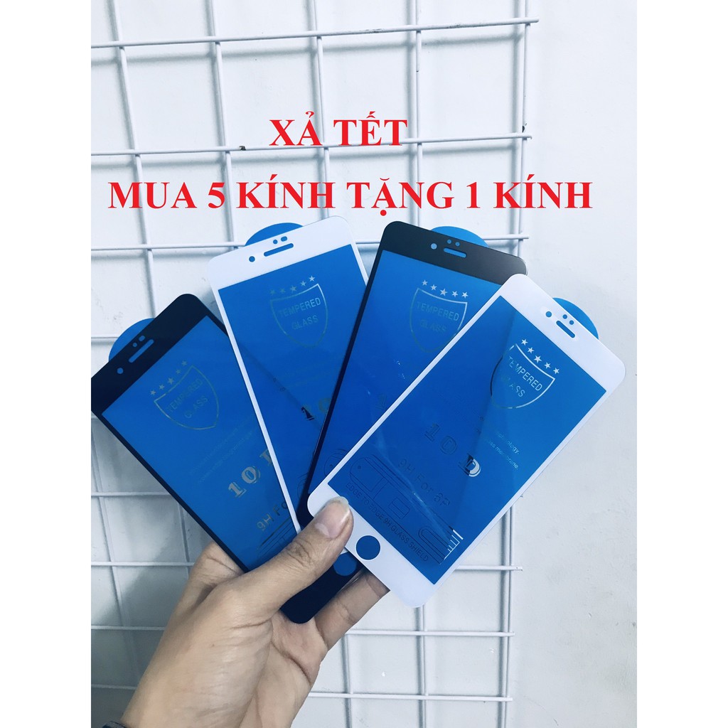 Mua 5 tặng 1 - Cường lực 10D cho iphone 6/6s/6Plus/6sPlus/7/8/7Plus/8Plus/X/Xs/XsMax Full màn cực chất