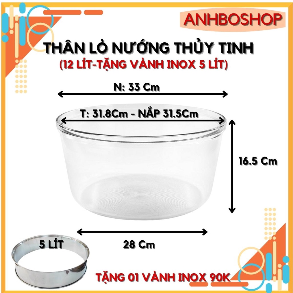 Thân lò nướng thủy tinh CAO CẤP dung tích 12 lít dùng thay thế cho các loại lò nướng đang bán trên thị trường