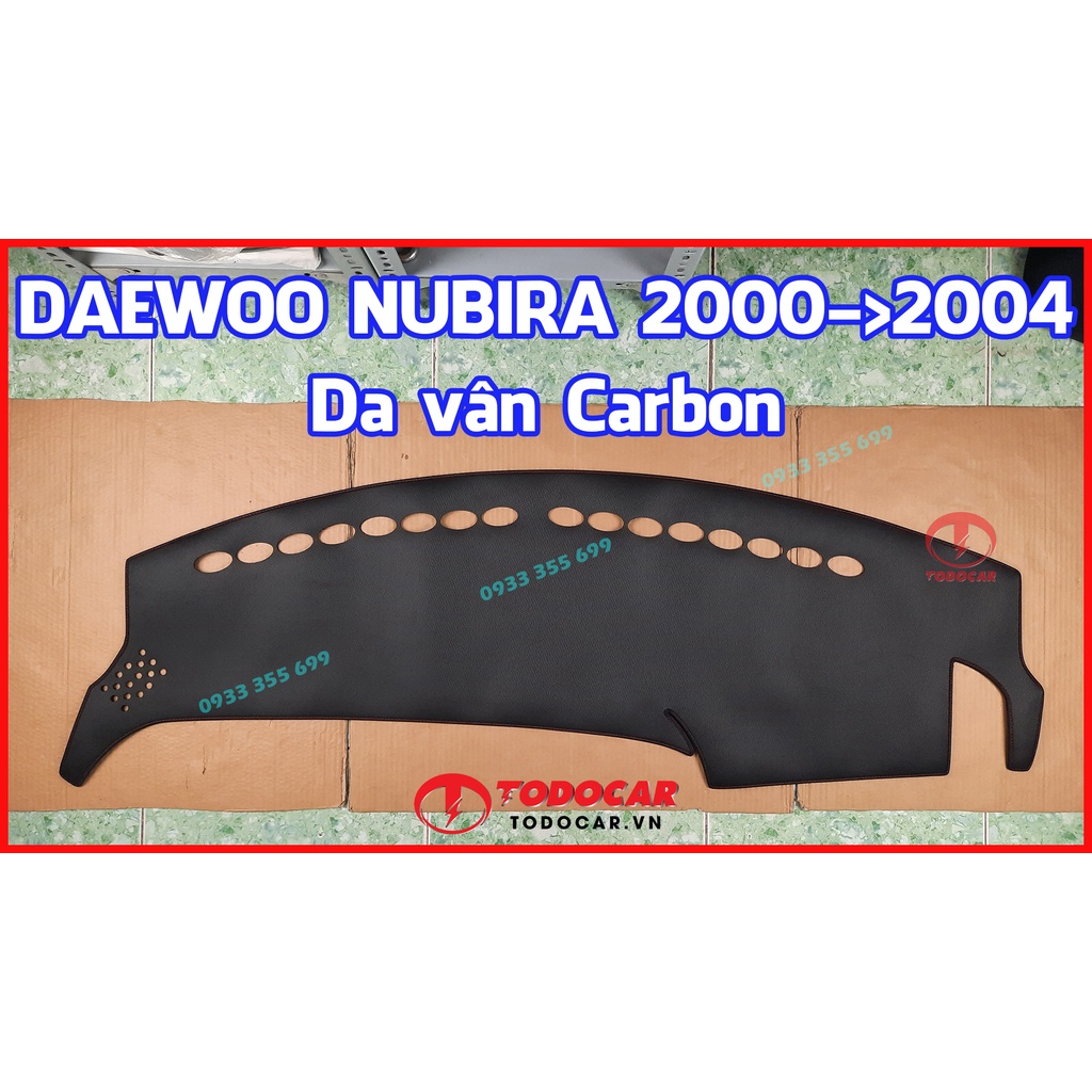 Thảm Taplo DAEWOO NUBIRA bằng Nhung lông Cừu hoặc Da vân Carbon, Da vân Gỗ 2000 2001 2002 2003 2004