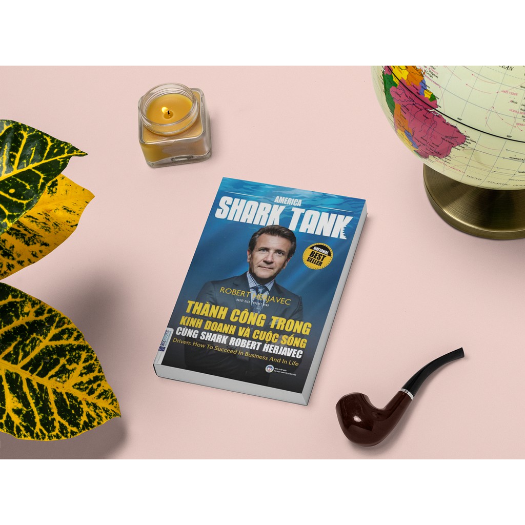Sách - Thành Công Trong Kinh Doanh Và Cuộc Sống Cùng Shark Robert Herjavec | BigBuy360 - bigbuy360.vn